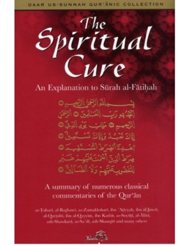 The Spiritual Cure : An Explanation...